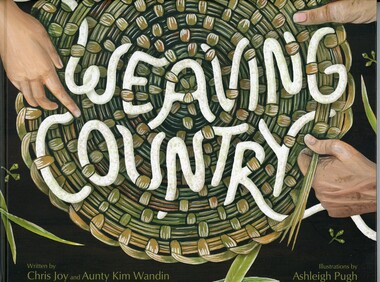 Front cover of book showing an illustration of hands weaving together with the book's title, the names of the authors and the illustrator.