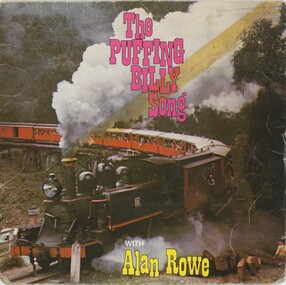 Short Play vinyl record of 'The Puffing Billy Song' by Alan Rowe, and cover (Autographed)