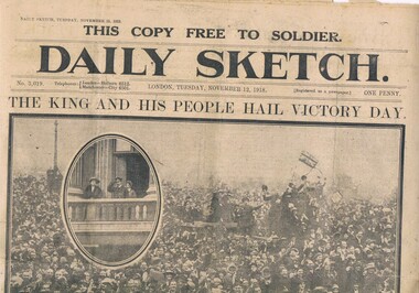 BOB: 'THE DAILY SKETCH',  Tuesday 12 November 1918, Edition No. 3,019 - This Copy Free to the Soldier