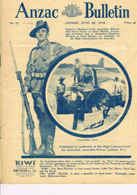 ANZAC BULLETIN: No.77, June; No.92, October; and No.101, December 1918, ANZAC BULLETIN
