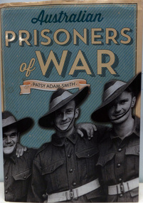 Book. WW2. Prisoners-of-War, Australian Prisoners of War, 2014