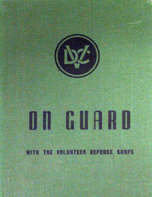 Book, ON GUARD. With the Volunteer Defence Corps
