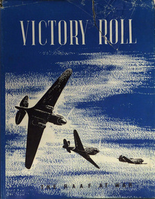 Book, VICTORY ROLL.  The RAAF at War
