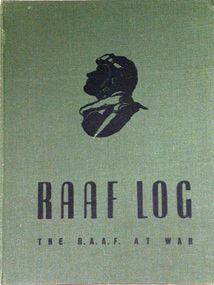 Book, RAAF LOG.  The RAAF at War