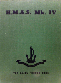 Book, HMAS Mk IV. The RAN's Fourth Book