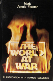 Book, THE WORLD AT WAR. In Association with Thames Television