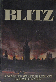 Book-Fiction, BLITZ. A Novel of Wartime London