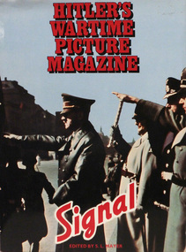Book, HITLER’S WARTIME PICTURE MAGAZINE  -  SIGNAL