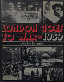 Book, LONDON GOES TO WAR 1939