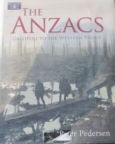 Book, BOOK: The ANZACS - Gallipoli to the Western Front