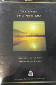 Book, BOOK: The Dawn of an Era - Remembering the Past; Embracing the Future