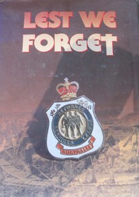 Book, BOOK: Lest We Forget - The History of the Returned Services League 1916-1986 (2 COPIES)