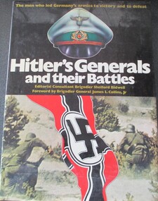 Book, BOOK: Hitler's Generals and their Battles - The men who led Germany's armies to victory and defeat