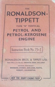 Booklet, BOOKLET: The Ronaldson- Tippett; Type "N" vertical Petrol and Petrol/Kerosene Engine