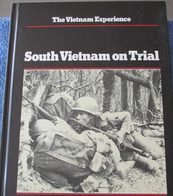 Book, BOOK: South Vietnam on Trial - The Vietnam Experience