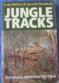 Book, BOOK: Jungle Tracks - Australian Armour in Vietnam