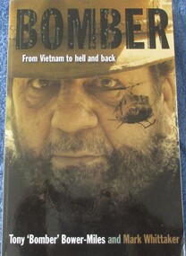 Book, BOOK: Bomber - From Vietnam to hell and back