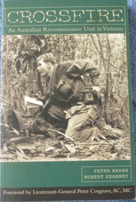 Book, BOOK: Crossfire - An Australian Reconnaissance Unit in Vietnam