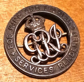 Badge - WW1 Silver War Badge, "FOR KING AND EMPIRE SERVICES RENDERED. WW1 Badge