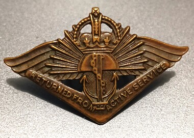 Badge - WW2 Returned from Active Service Badge (all ADF), WW2 Returned from Active Service Badge