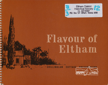 Book, Flavour of Eltham : recipes and other items collected by friends of the Shillinglaw Cottage, 1964