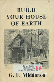 Book, George Frederick Middleton, Build your house of earth : a manual of earth wall construction /​ G.F. Middleton, 1979