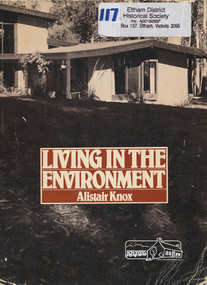 Book, Alistair Knox 1912-1986, Living in the environment /​ Alistair Knox, 1978