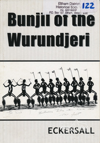 Book, Bunjil of the Wurundjeri /​ Kenneth Eric Eckersall, 2007