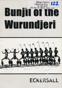 Book, Bunjil of the Wurundjeri /​ Kenneth Eric Eckersall, 2007
