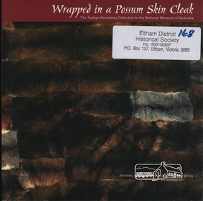 Book, National Museum of Australia, Wrapped in a Possum Skin Cloak by Amanda Jane Reynolds, 2005