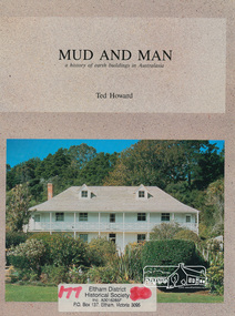 Book, Earthbuild, Mud and Man: a history of earth buildings in Australia by Ted Howard, 1992