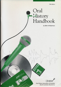 Book, Oral History Handbook by Beth M Robertson, 2006