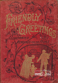 Book, Friendly Greetings: Illustrated Readings for the People. Profusely illustrated by the best artists