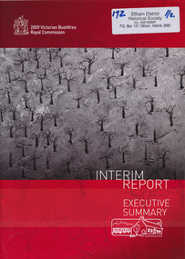Book, Bushfires Royal Commission, 2009 Victorian Bushfires Royal Commission, Interim Report, Executive Summary, 2009