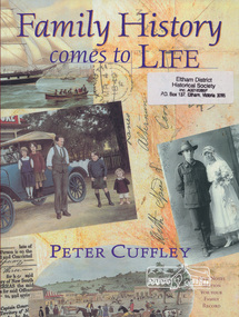 Book, Peter Cuffley, Family History comes to Life by Peter Cuffley, 2003