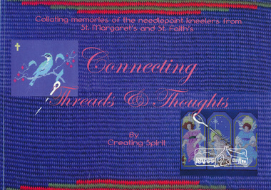 Book, Bio Print, Connecting Threads & Thoughts produced by The Creating Spirit Group, 2014