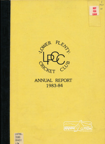 Book, Lower Plenty Cricket Club, Lower Plenty Cricket Club Annual Report 1983-84, 1984