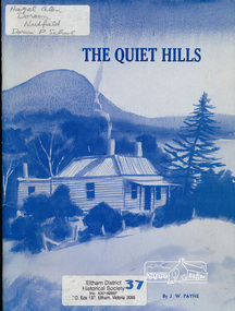 Book, The quiet hills /​ J.W. Payne, 1989c