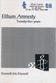 Book, Eltham amnesty : twenty-five years /​ Kenneth Eric Eckersall, 2002