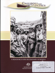 Book, Department of Veterans' Affairs, Gallipoli and the Anzacs : a resource for secondary schools. (includes a CD-ROM), 2010