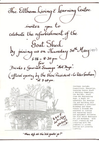 Invitation, Eltham Living and Learning Centre "Goat Shed" - invitation to official opening on 30 May 1991, 1991