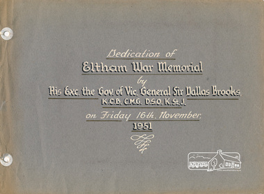 Photo album, Dedication of Eltham War Memorial by His Exc. the Governor of Vic., General Sir Dallas Brooks, K.C.B., C.M.G., D.S.O., K.StJ., on Friday 16th November, 1951, 1952c