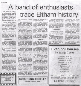 Photocopy of newsclipping, A band of enthusiasts trace Eltham history; 31 Jan 1984, 31/01/1984