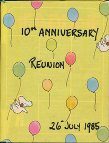 Guest Book, Tenth anniversary of Eltham Living and Learning Centre. 26 July 1985, 26/07/1985