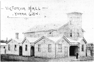 Photograph, Victoria Hall - Yarra Glen, 1893 (reproduced from "The Leader", Jan. 6th, 1894, page 31)