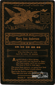 Card, The Australian Memorial Card Co, Memorial Card for Mary Ann Anderson who died May 14, 1914, aged 82 years, 10 months, 1914
