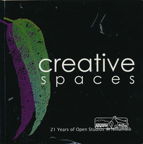 Book, Creative Spaces : 21 years of Open Studios in Nillumbik, 2008