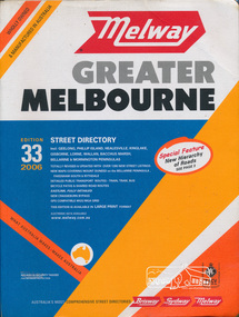Book, Melway Publishing, Melway Greater Melbourne street directory : including Geelong, Phillip Island, Healesville, Kinglake, Gisborne, Lorne, Wallan, Bacchus Marsh Bellarine & Mornington Peninsulas; Edition 33, 2006, 2005