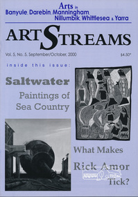 Journal, Peter Doughtery, ArtStreams: Arts in Banyule, Darebin, Manningham, Nillumbik, Whittlesea & Yarra; Vol. 5, No. 5 (sic - 4) Sep-Oct 2000, 2000