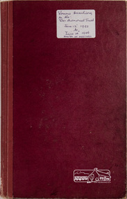 Minute Book, Minute Book No. 2, Women's Auxiliary, Eltham War Memorial Trust, 12 June 1952 to 14 June 1956